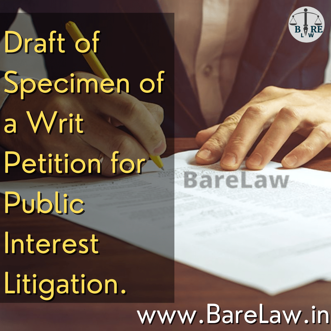 draft-of-specimen-of-a-writ-petition-for-public-interest-litigation