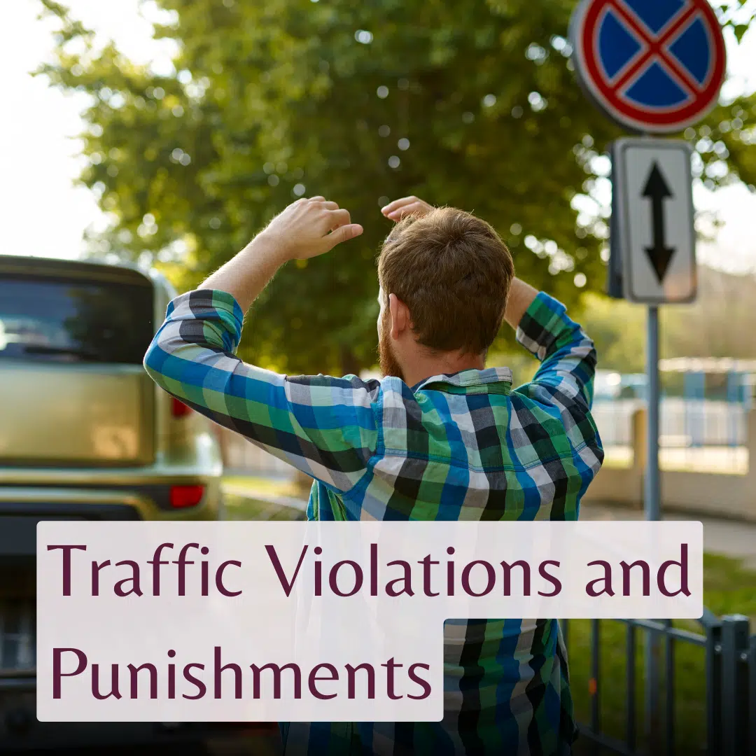 Traffic Violations and Punishments